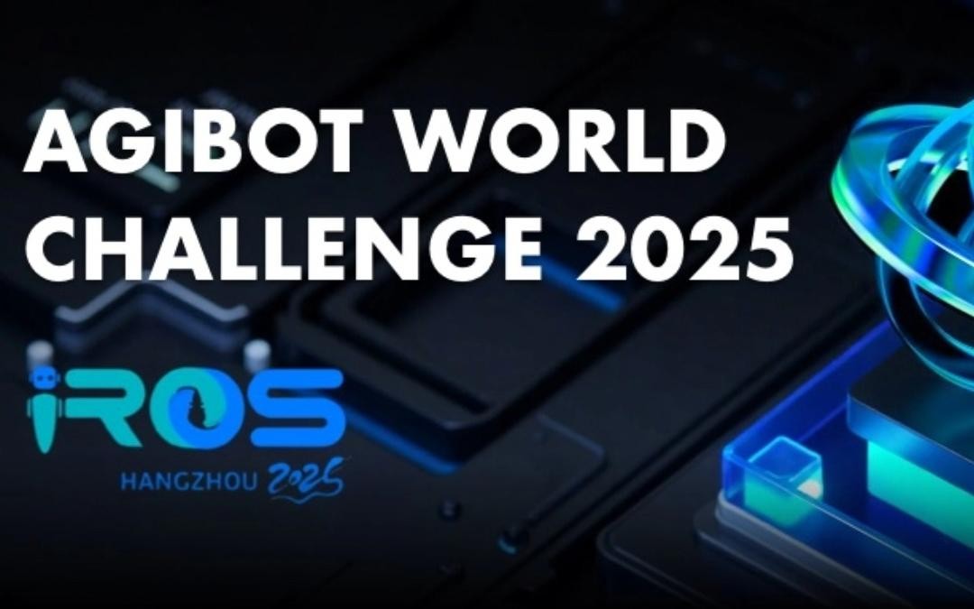 太阳成主办｜全球顶尖机器人赛事AgiBot World Challenge@IRO...